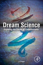 Dream Science: Exploring the Forms of Consciousness - ISBN 9780124046481