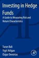 Investing in Hedge Funds: A Guide to Measuring Risk and Return Characteristics - ISBN 9780124047310
