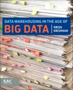 Data Warehousing in the Age of Big Data - ISBN 9780124058910