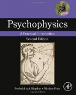 Psychophysics: A Practical Introduction - ISBN 9780124071568