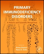Primary Immunodeficiency Disorders: A Historic and Scientific Perspective - ISBN 9780124071797