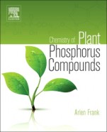Chemistry of Plant Phosphorus Compounds - ISBN 9780124071940