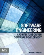 Software Engineering: Architecture-driven Software Development - ISBN 9780124077683