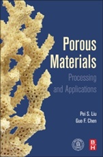 Porous Materials: Processing and Applications - ISBN 9780124077881