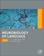 Neurobiology of Language - ISBN 9780124077942