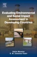 Evaluating Environmental and Social Impact Assessment in Developing Countries - ISBN 9780124081291