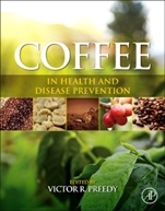 Coffee in Health and Disease Prevention - ISBN 9780124095175