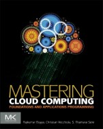 Mastering Cloud Computing: Foundations and Applications Programming - ISBN 9780124114548