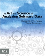The Art and Science of Analyzing Software Data - ISBN 9780124115194