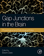 Gap Junctions in the Brain: Physiological and Pathological Roles - ISBN 9780124159013