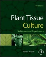 Plant Tissue Culture: Techniques and Experiments - ISBN 9780124159204