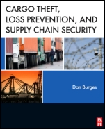 Cargo Theft, Loss Prevention, and Supply Chain Security - ISBN 9780124160071