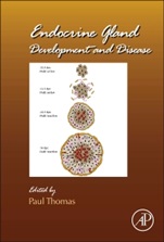 Endocrine Gland Development and Disease - ISBN 9780124160217