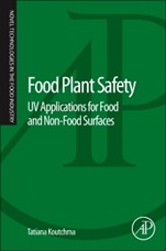 Food Plant Safety: UV Applications for Food and Non-Food Surfaces - ISBN 9780124166202