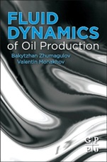 Fluid Dynamics of Oil Production - ISBN 9780124166356