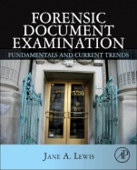 Forensic Document Examination: Fundamentals and Current Trends - ISBN 9780124166936