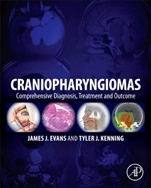 Craniopharyngiomas: Comprehensive Diagnosis, Treatment and Outcome - ISBN 9780124167063