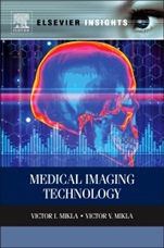 Medical Imaging Technology - ISBN 9780124170216