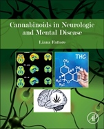 Cannabinoids in Neurologic and Mental Disease - ISBN 9780124170414