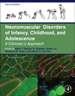Neuromuscular Disorders of Infancy, Childhood, and Adolescence: A Clinicians Approach - ISBN 9780124170445
