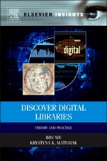 Discover Digital Libraries: Theory and Practice - ISBN 9780124171121