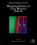 Micropatterning in Cell Biology, Part B - ISBN 9780124171367