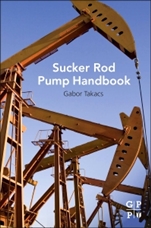 Sucker-Rod Pumping Handbook: Production Engineering Fundamentals and Long-Stroke Rod Pumping - ISBN 9780124172043