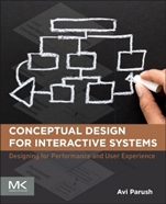 Conceptual Design for Interactive Systems: Designing for Performance and User Experience - ISBN 9780124199699