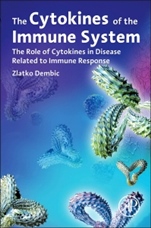 The Cytokines of the Immune System: The Role of Cytokines in Disease Related to Immune Response - ISBN 9780124199989
