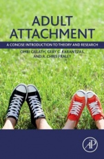 Adult Attachment: A Concise Introduction to Theory and Research - ISBN 9780124200203
