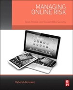 Managing Online Risk: Apps, Mobile, and Social Media Security - ISBN 9780124200555