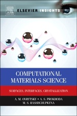 Computational Materials Science: Surfaces, Interfaces, Crystallization - ISBN 9780124201439