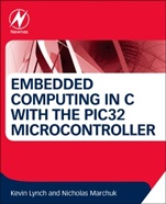Embedded Computing and Mechatronics with the PIC32 Microcontroller - ISBN 9780124201651