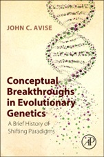 Conceptual Breakthroughs in Evolutionary Genetics: A Brief History of Shifting Paradigms - ISBN 9780124201668