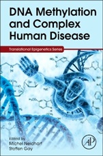 DNA Methylation and Complex Human Disease - ISBN 9780124201941