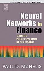 Neural Networks in Finance: Gaining Predictive Edge in the Market - ISBN 9780124859678