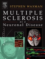 Multiple Sclerosis As A Neuronal Disease - ISBN 9780127387611
