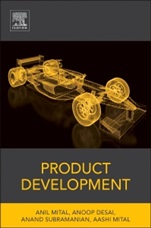Product Development: A Structured Approach to Consumer Product Development, Design, and Manufacture - ISBN 9780127999456