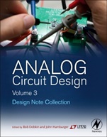 Analog Circuit Design Volume Three: Design Note Collection - ISBN 9780128000014