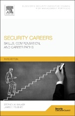 Security Careers: Skills, Compensation, and Career Paths - ISBN 9780128001042