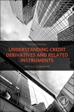 Understanding Credit Derivatives and Related Instruments - ISBN 9780128001165