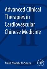 Advanced Clinical Therapies in Cardiovascular Chinese Medicine - ISBN 9780128001226
