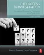 The Process of Investigation: Concepts and Strategies for Investigators in the Private Sector - ISBN 9780128001660