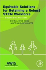 Equitable Solutions for Retaining a Robust STEM Workforce: Beyond Best Practices - ISBN 9780128002155