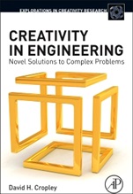 Creativity in Engineering: Novel Solutions to Complex Problems - ISBN 9780128002254