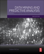 Data Mining and Predictive Analysis: Intelligence Gathering and Crime Analysis - ISBN 9780128002292