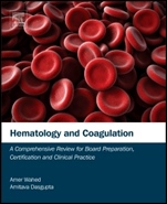 Hematology and Coagulation: A Comprehensive Review for Board Preparation, Certification and Clinical Practice - ISBN 9780128002414