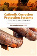Cathodic Corrosion Protection Systems: A Guide for Oil and Gas Industries - ISBN 9780128002742