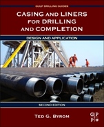 Casing and Liners for Drilling and Completion: Design and Application - ISBN 9780128005705