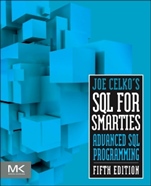 Joe Celkos SQL for Smarties: Advanced SQL Programming - ISBN 9780128007617